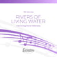 Rivers of Living Water SSA choral sheet music cover